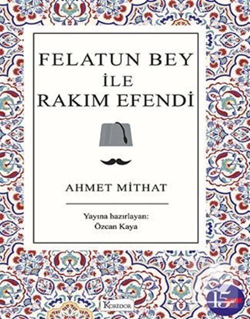 Felatun Bey İle Rakım Efendi