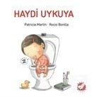 Haydi Uykuya - Karton Kitap