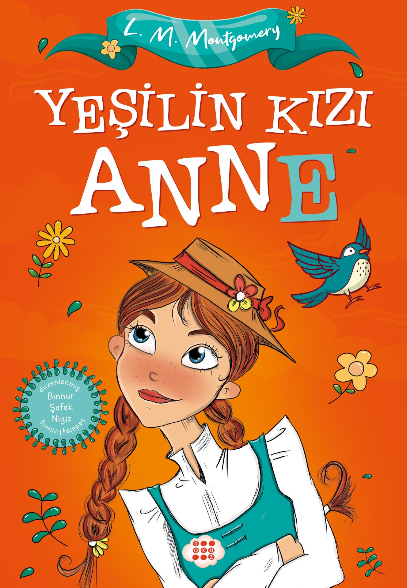 Dokuz Yayınları Yeşilin Kızı Anne (Çocuklar İçin)