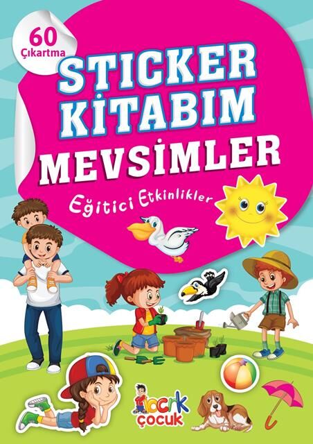 Bıcırık Yayınları Stıcker Kitabım Mevsimler Eğitici Etkinlikler 60 Çıkartma