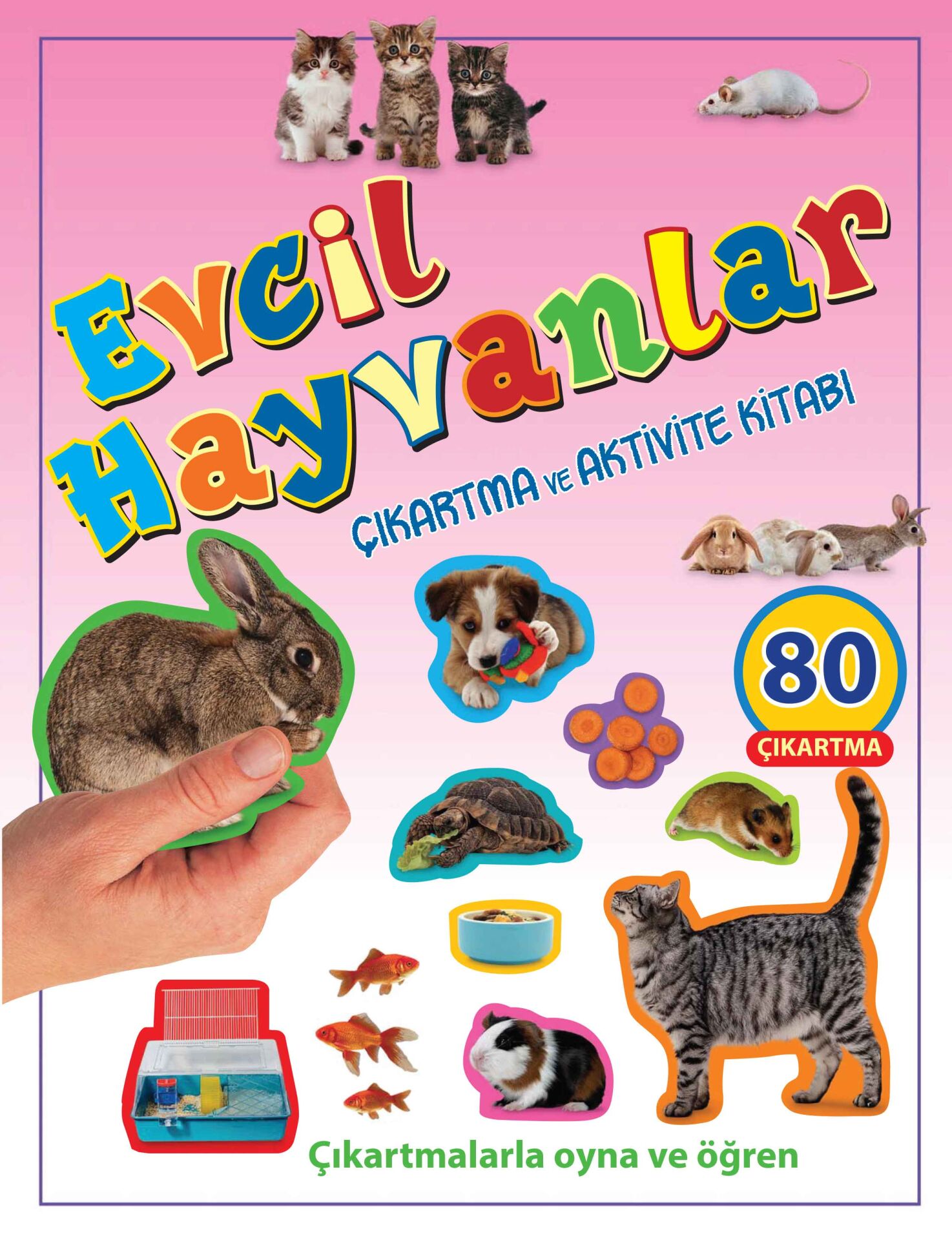 Parıltı Yayıncılık Evcil Hayvanlar / Çıkartma Ve Aktivite Kitabı