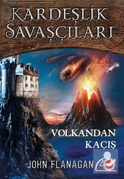 Kardeşlik Savaşçıları 7- Volkandan Kaçış