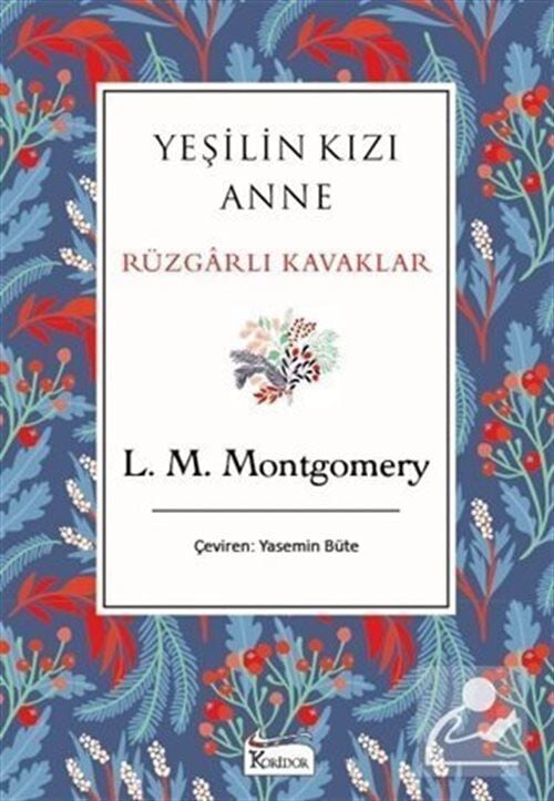 Yeşilin Kızı Anne - Rüzgarlı Kavaklar - Lucy Maud Montgomery