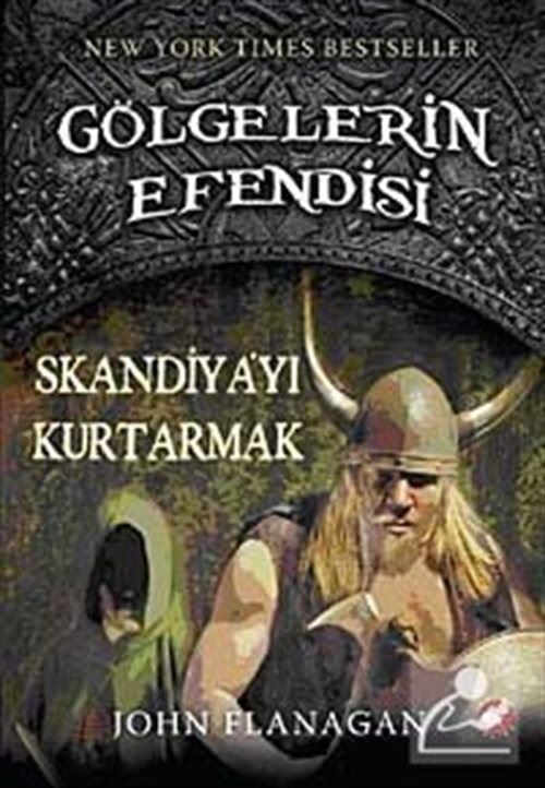 Gölgelerin Efendisi 04 - Skandiya’yı Kurtarmak