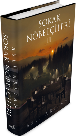 İndigo Kitap Sokak Nöbetçileri 3 - Ciltli - Aslı Arslan