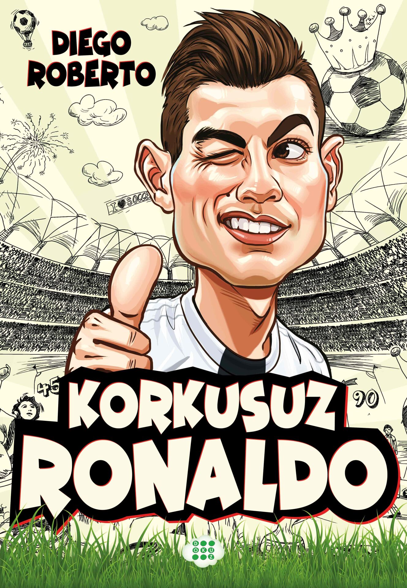 Dokuz Yayınları Korkusuz Ronaldo