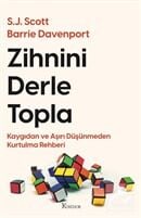 Zihnini Derle Topla