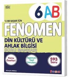 Fenomen 6.Sınıf Din Kültürü Ve Ahlak Bilgisi Konu Özetli Soru Bankası (A-B)