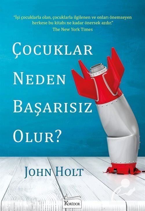 Çocuklar Neden Başarısız Olur?