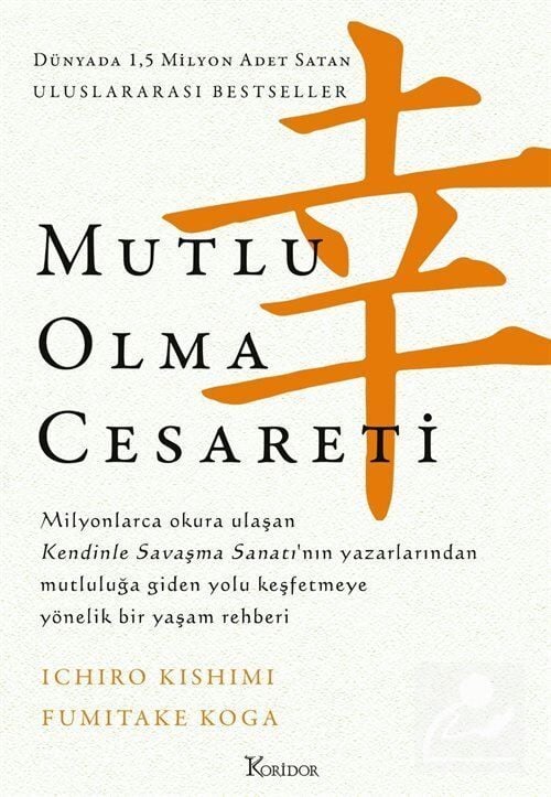 Mutlu Olma Cesareti