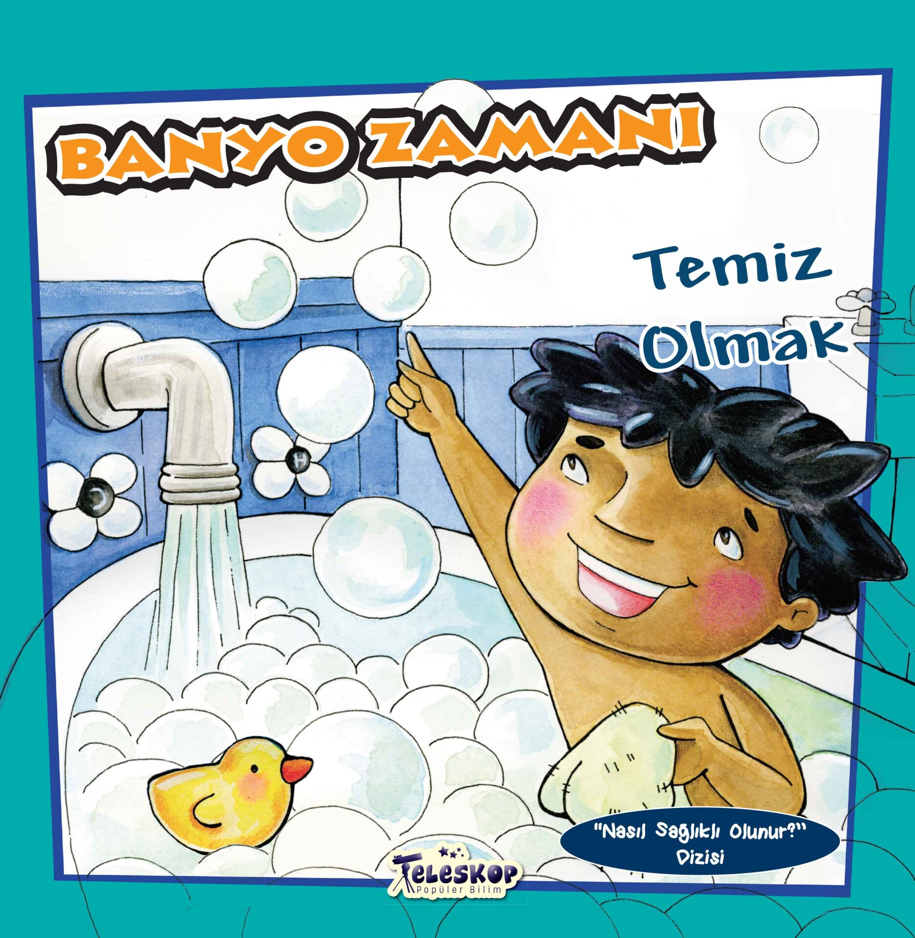 Teleskop Banyo Zamanı Temiz Olmak