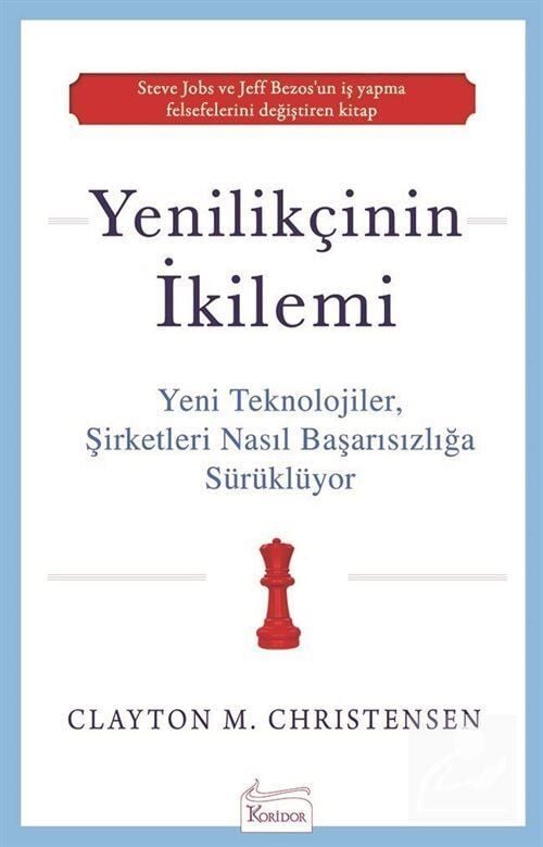 Yenilikçinin İkilemi