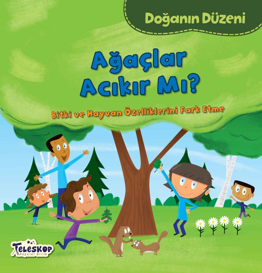 Teleskop Ağaçlar Acıkır Mı Doğanın Düzeni