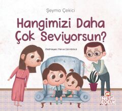 Nesil Çocuk Hangimizi Daha Çok Seviyorsun?