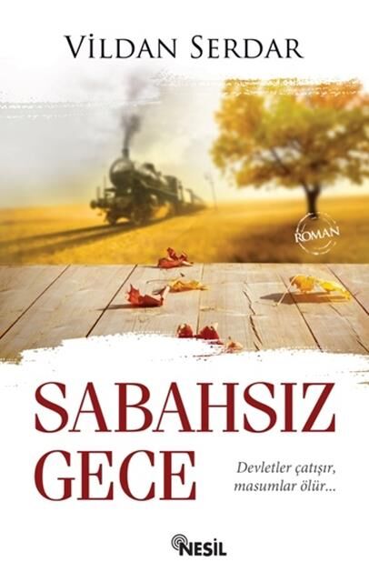 Nesil Yayınları Sabahsız Gece /Nesil