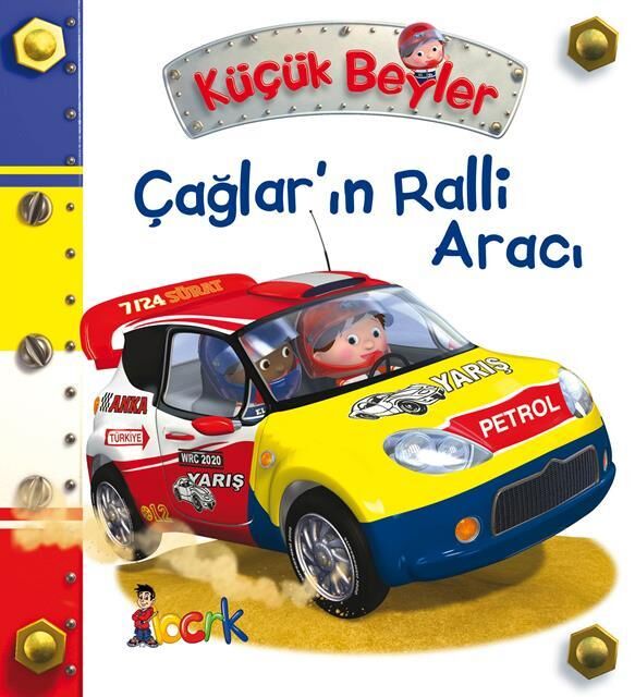 Bıcırık Yayınları Küçük Beyler-25_Çağlar'In Ralli Aracı