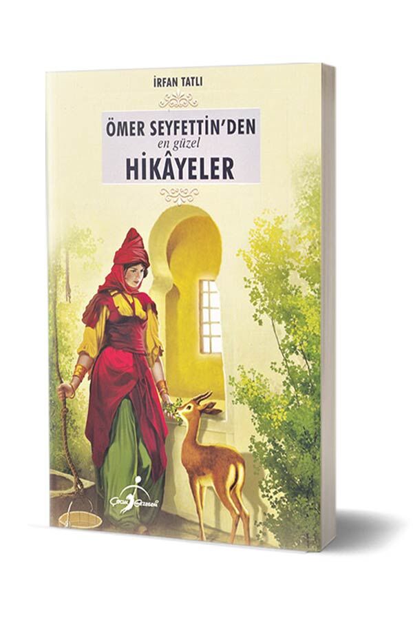 Çocuk Gezegeni Ömer Seyfettin'Den En Güzel Hikayeler