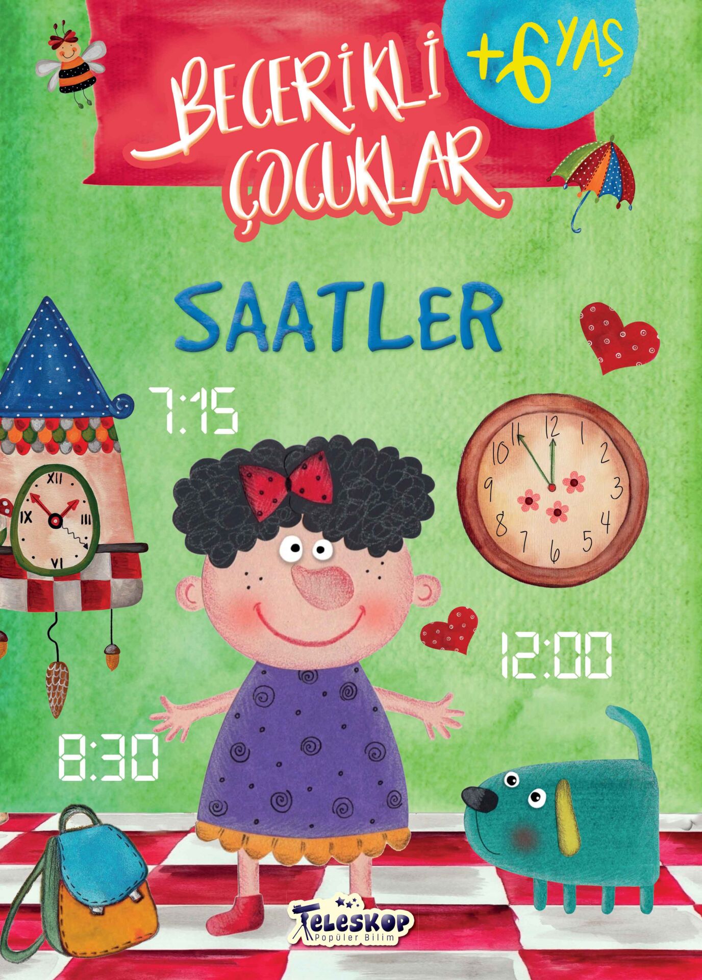 Saatler / Becerikli Çocuklar