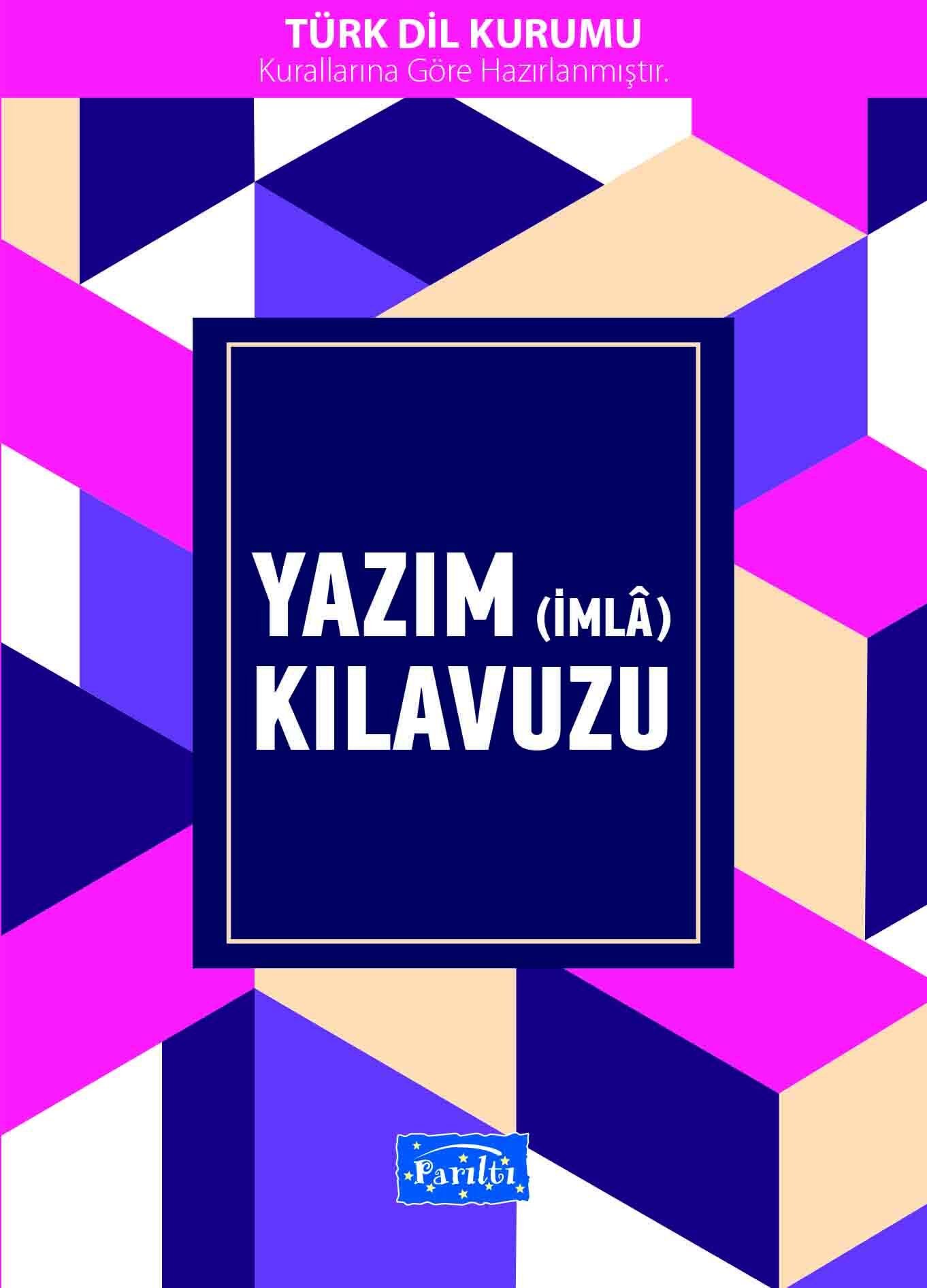 Yazım (İmla) Kılavuzu 1.Hamur