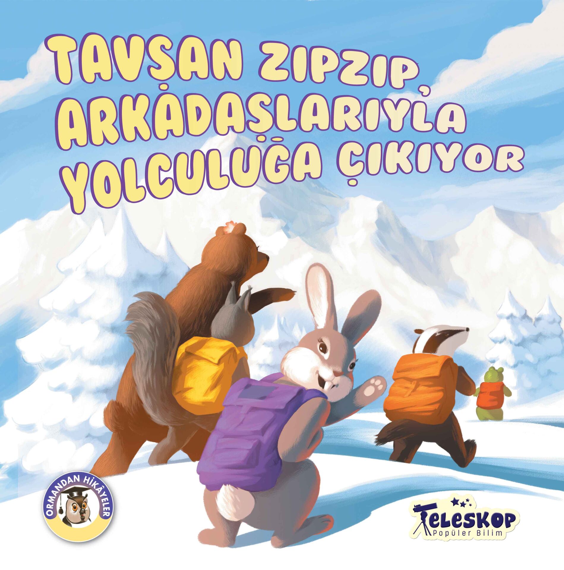 Ormandan Hikayeler-Tavşan Zıp Zıp Arkadaşlarıyla Yolculuğa Çıkıyor