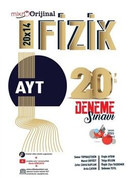 Orijinal Yayınları Mikro Orijinal Ayt Fizik 20x14 Deneme Sınavı