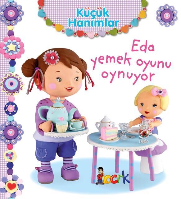 Bıcırık Yayınları Küçük Hanımlar-5_Eda Yemek Oyunu Oynuyor /Bıcırık