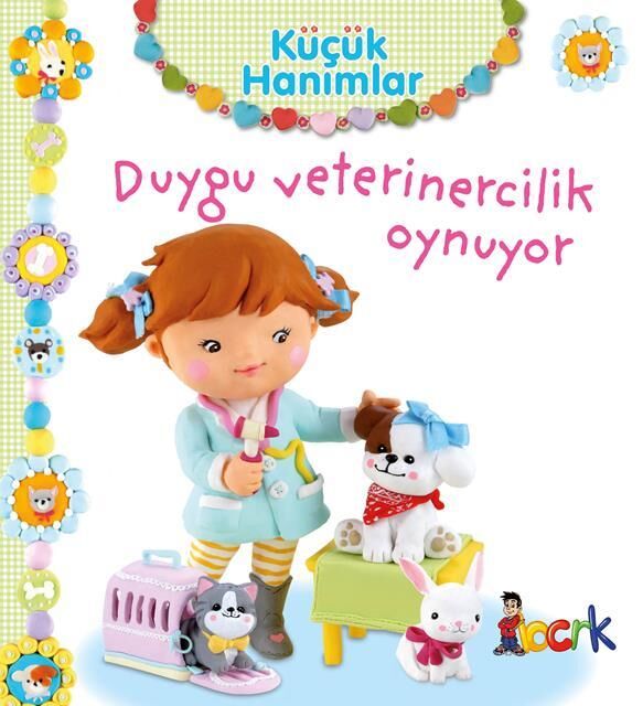 Bıcırık Yayınları Küçük Hanımlar-7_Duygu Veterinercilik Oynuyor /Bıcırık