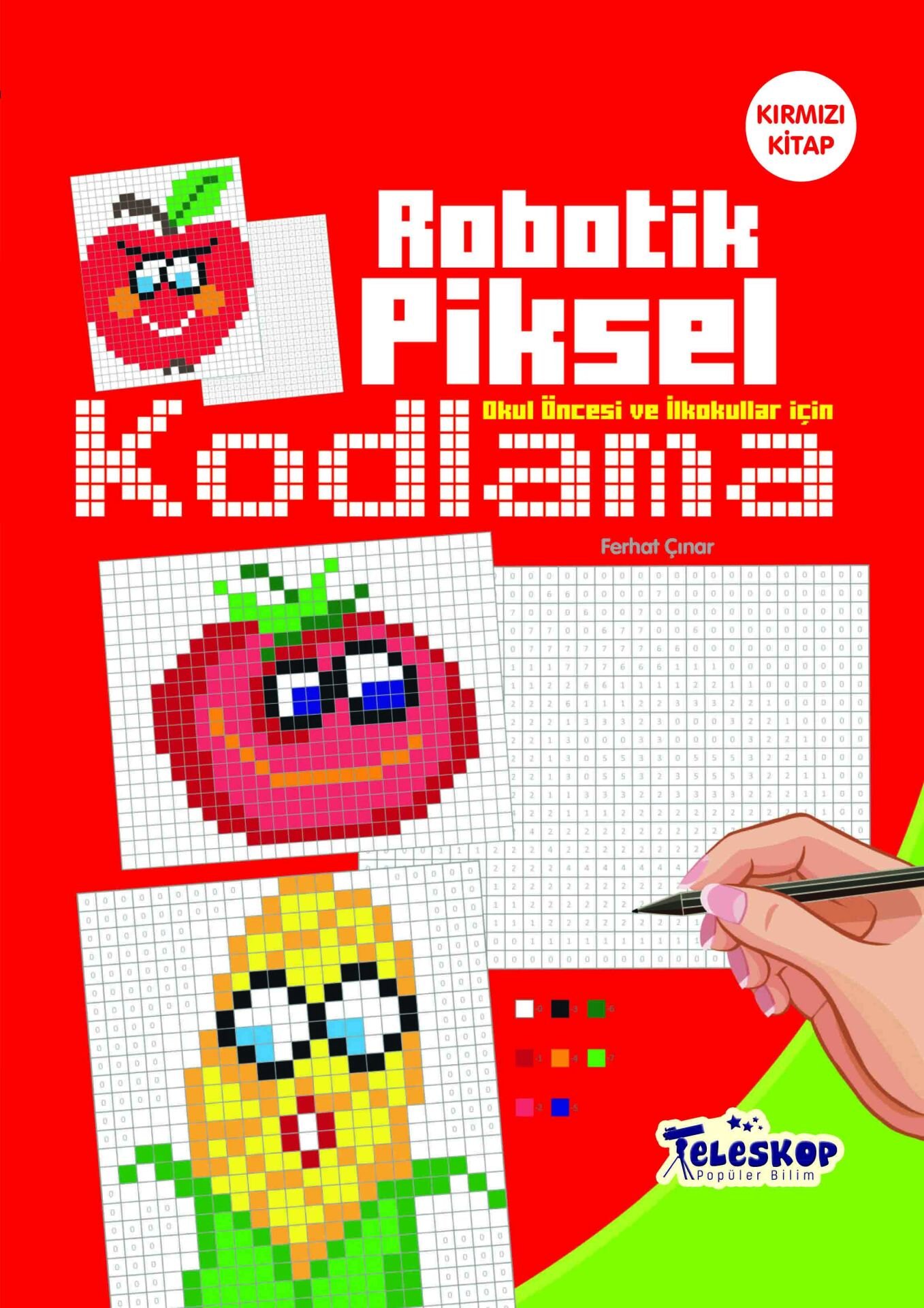 Teleskop Kırmızı Kitap  Robotik Piksel Kodlama