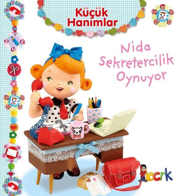 Bıcırık Yayınları Küçük Hanımlar-9_Nida Sekreterlik Oynuyor /Bıcırık