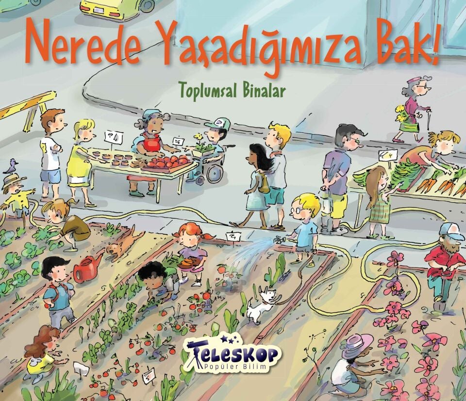 Nerede Yaşadığımıza Bak! / Toplumsal Bilimler