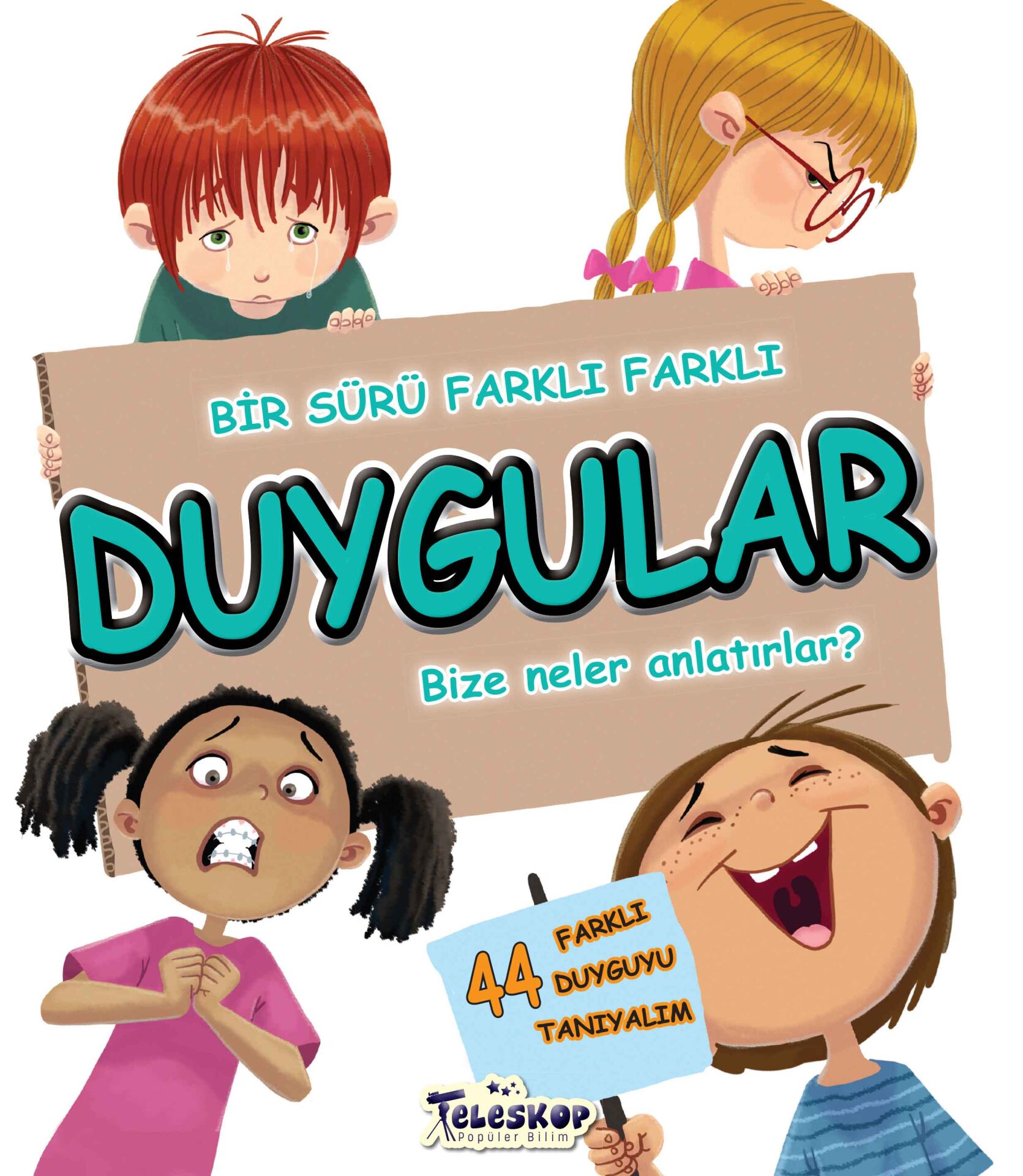 Duygular Bize Ne Anlatır