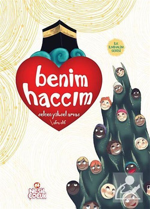 Nesil Çocuk Benim Haccım