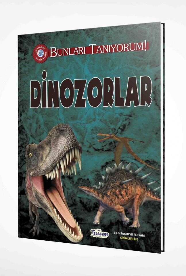 Dinozorları Tanıyorum