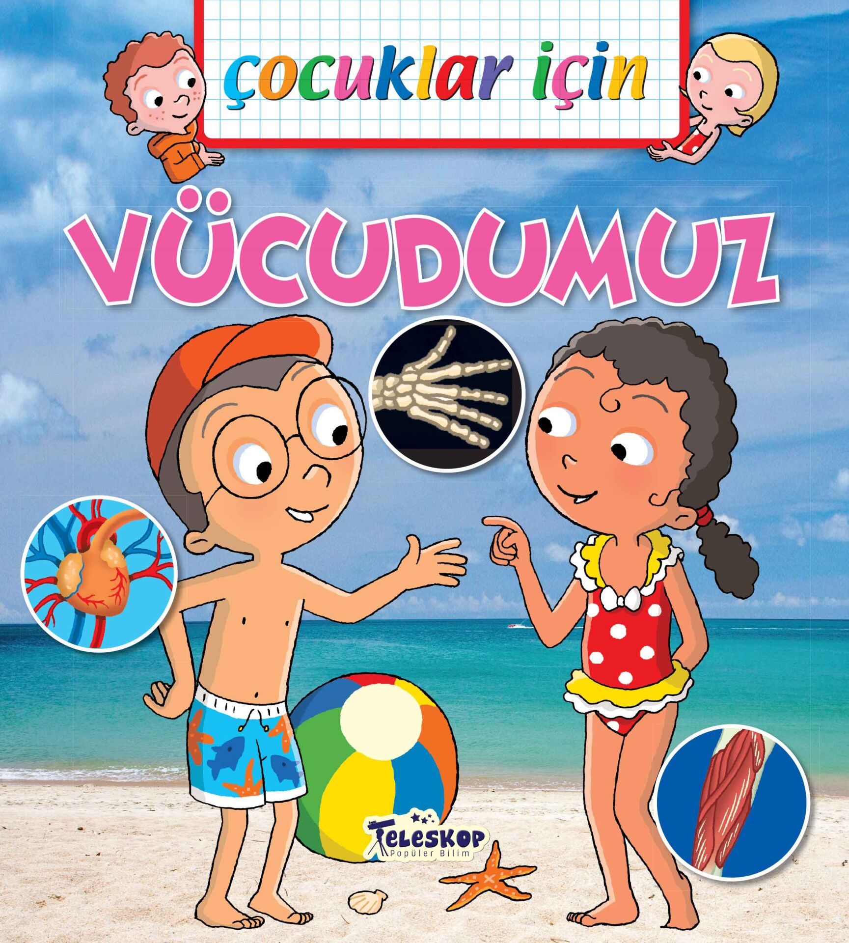 Teleskop Çocuklar İçin Vücudumuz