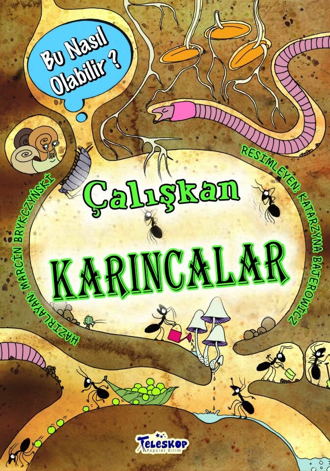 Teleskop Çalışkan Karıncalar