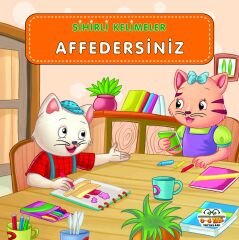 0-6 Yaş Yayınları Sihirli Kelimeler Affedersiniz