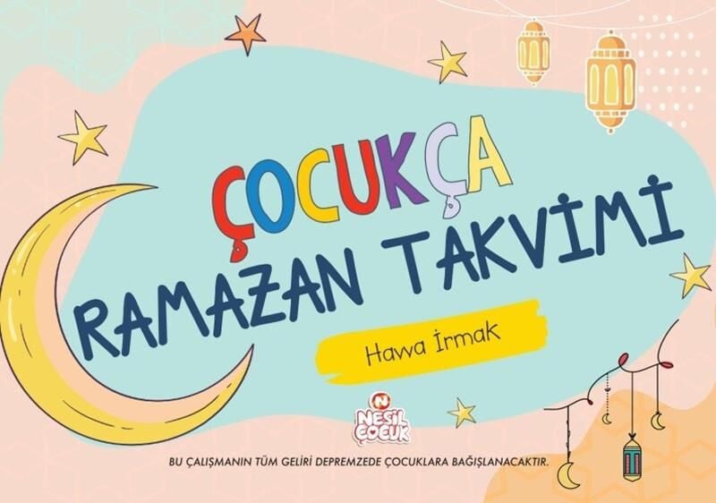 Nesil Çocuk Çocukca Ramazan Takvimi Kitabı