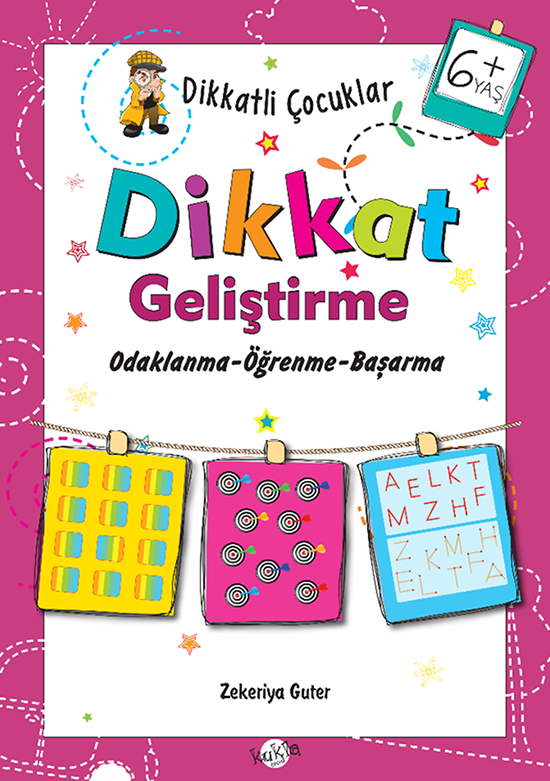 Kukla Çocuk Dikkatli Çocuklar - Dikkat  Geliştirme   6+ Yaş