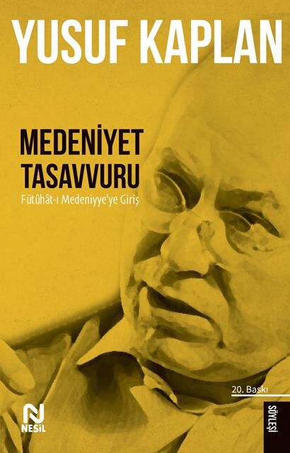 Nesil Yayınları Medeniyet Tasavvuru /Nesil