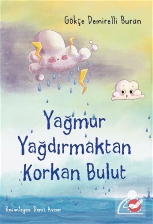 Yağmur Yağdırmaktan Korkan Bulut