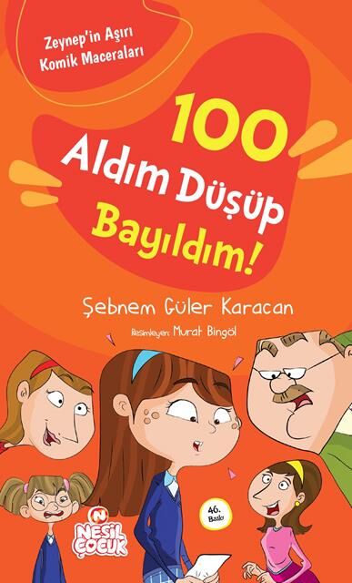 Nesil Çocuk 100 Aldım Düşüp Bayıldım  Zeynep Serisi