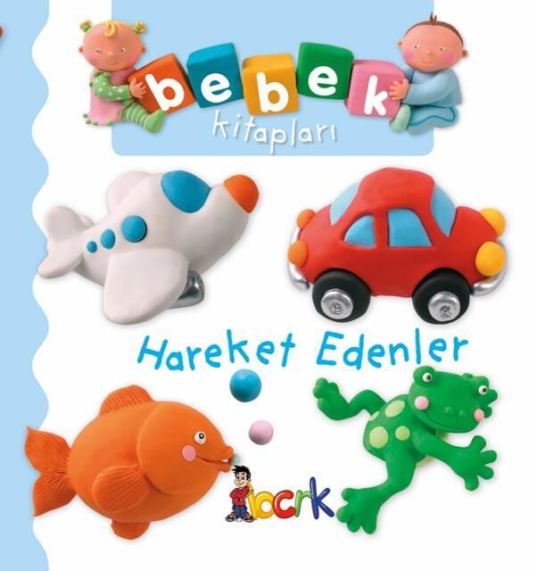 Bıcırık Yayınları Bebek Kitapları 1. Seri - Hareket Edenler /Bıcırık