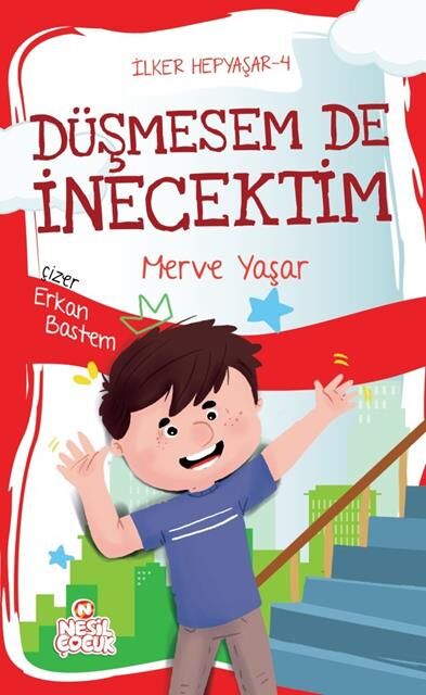 Nesil Çocuk İlker Hepyaşar-4 Düşmesem De İnecektim