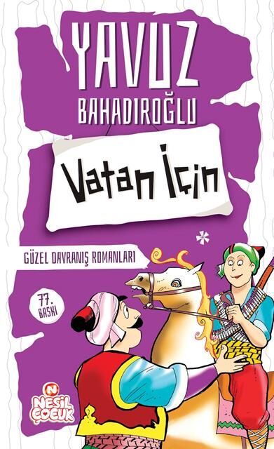 Nesil Çocuk Vatan İçin Güzel Davranış Romanları