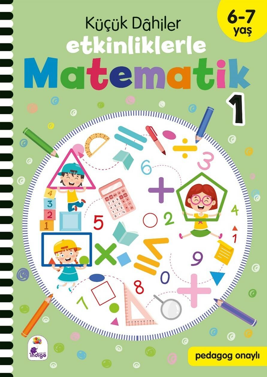 Küçük Dahiler – Etkinliklerle Matematik 1. Kitap (6-7 Yaş )