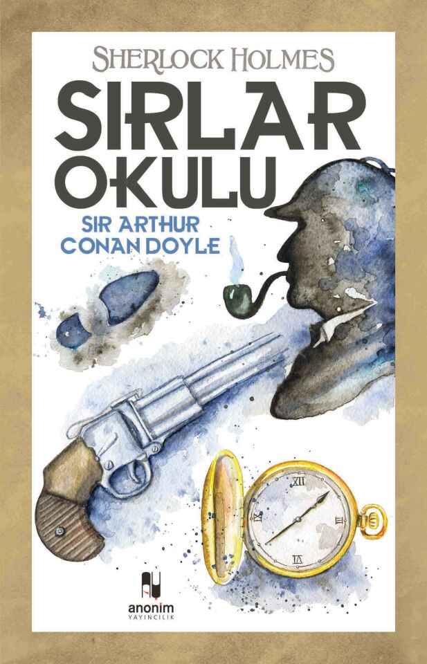 Anonim Yayıncılık Sherlock Holmes / Sırlar Okulu