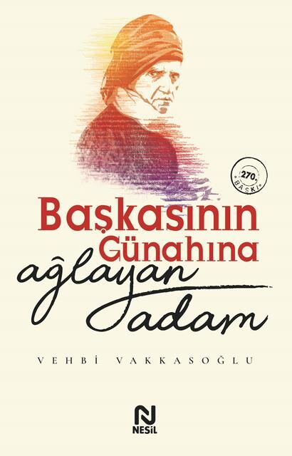 Nesil Yayınları Başkasının Günahına Ağlayan Adam /Nesil