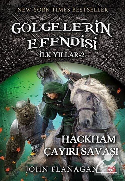 Gölgelerin Efendisi - İlk Yıllar 2 - Hackham Çayırı Savaşı