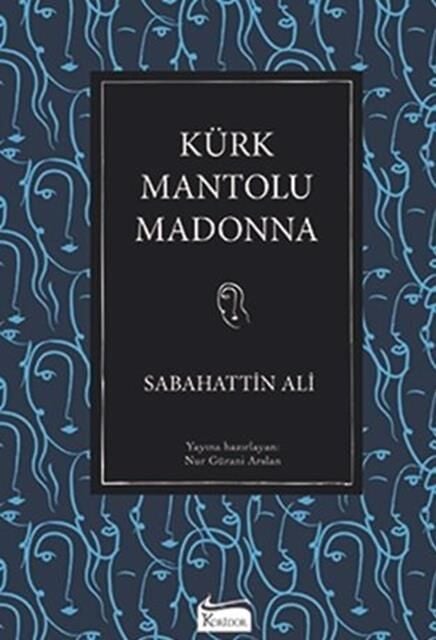 Kürk Mantolu Madonna (Karton Türk Klasikleri)