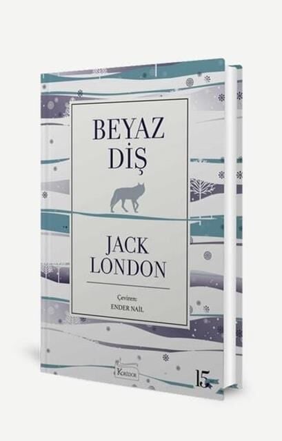 Beyaz Diş - Jack London